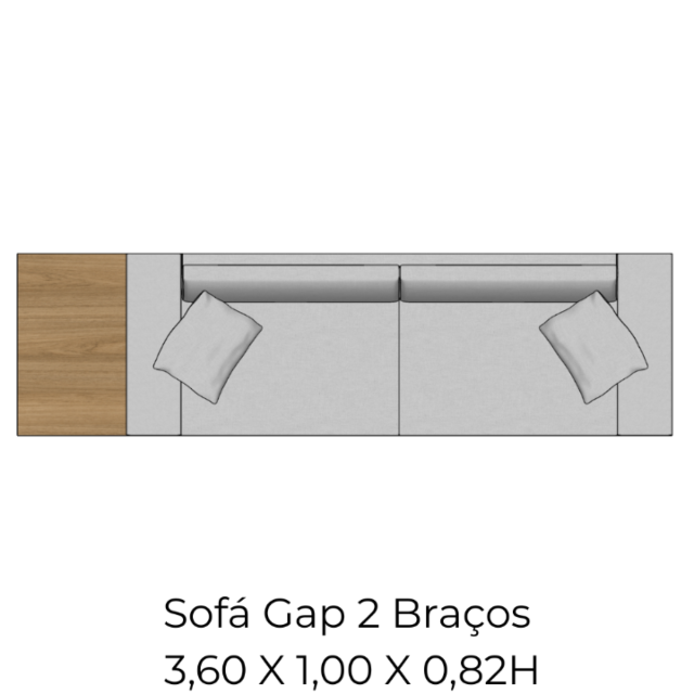 Módulo Sofá Gap 2Br. AV 60  Esq - 3,60 X 1,00 X 0,82H