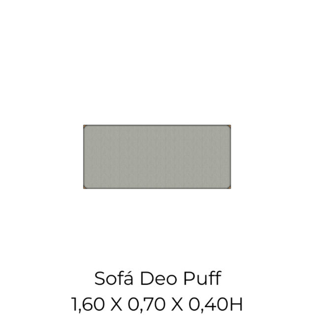 Módulo Sofá Deo Puff - 1,60 X 0,70 X 0,40H