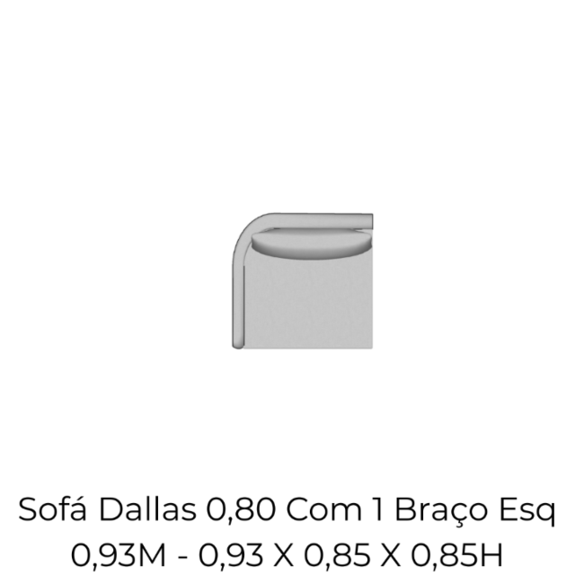 Modulo Sofá Dallas 0,80 Com 1 Braço Esq 0,93M - 2150 0,93 X 0,85 X 0,85H