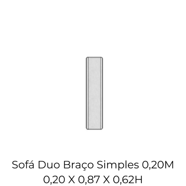 Modulo Sofá Duo Braço Simples 0,20M - 2258 0,20 X 0,87 X 0,62H