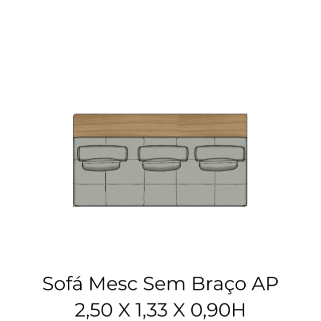 Módulo Sofá Mesc SBr. 1AS AP - 2,50 X 1,33 X 0,90H