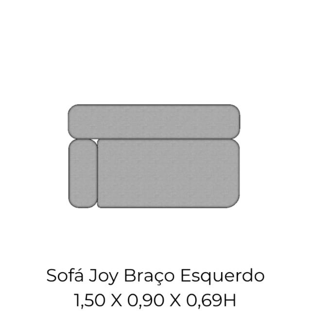 Modulo Sofá Joy Braço Esquerdo - BE150 1,50 X 0,90 X 0,69H