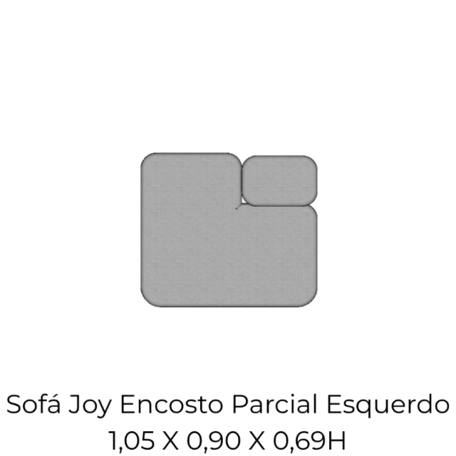 Modulo Sofá Joy Encosto Parcial Esquerdo - EPE105 1,05 X 0,90 X 0,69H