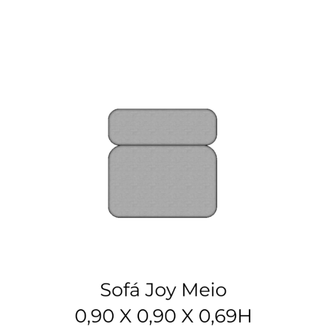 Modulo Sofá Joy Meio - M090 0,90 X 0,90 X 0,69H
