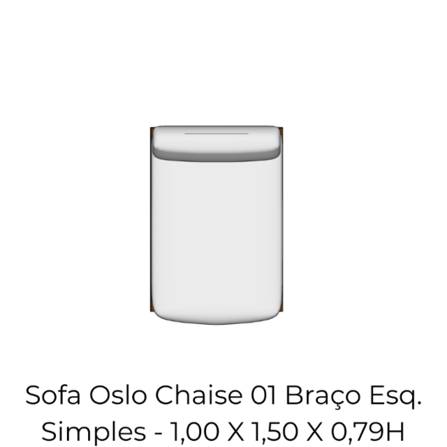 Modulo Sofa Oslo Chaise 01 Braço Esq. Simples - 1,00 X 1,50 X 0,79H