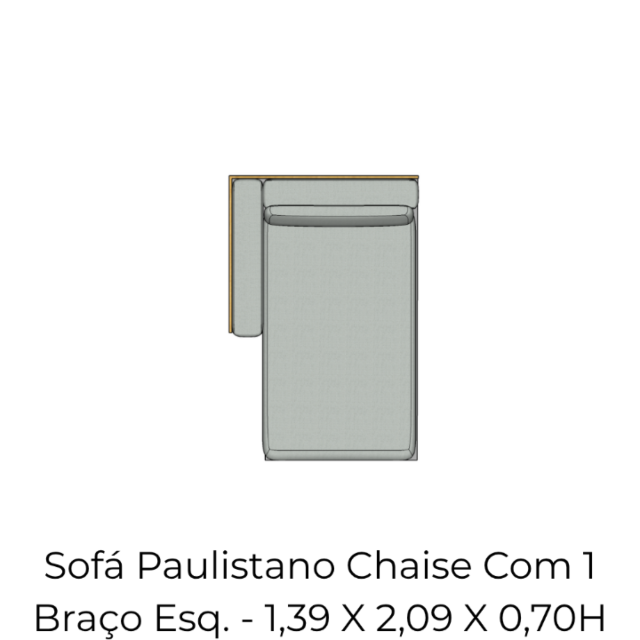 Módulo Sofá Paulistano Chaise Com 1 Braço Esq. - 1,39 X 2,09 X 0,70H
