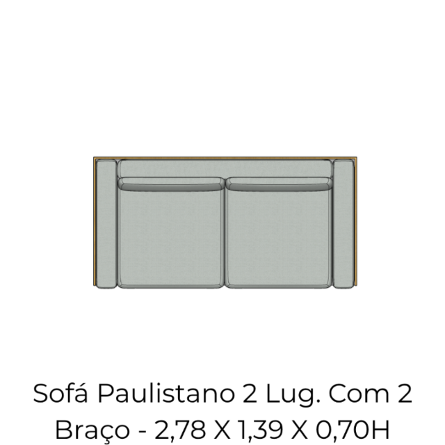 Módulo Sofá Paulistano 2 Lug. Com 2 Braço - 2,78 X 1,39 X 0,70H