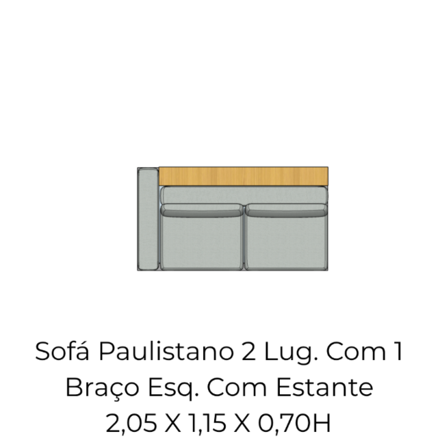 Módulo Sofá Paulistano 2 Lug. Com 1 Braço Esq. Com Estante - 2,05 X 1,15 X 0,70H