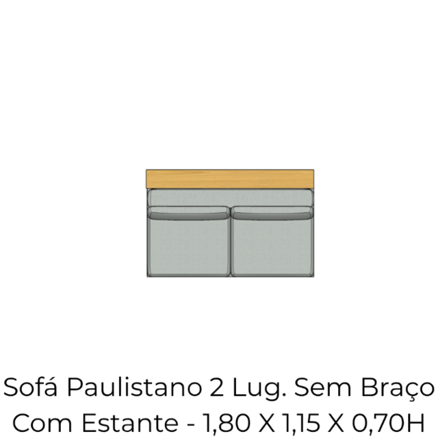 Módulo Sofá Paulistano 2 Lug. Sem Braço Com Estante - 1,80 X 1,15 X 0,70H