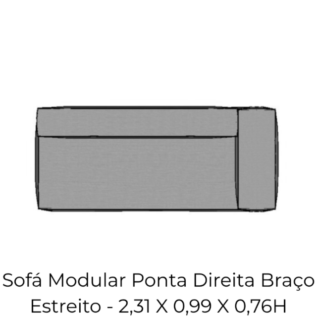 Modulo Sofá Modular Ponta Direita Braço Estreito - PDBE9 2,31 X 0,99 X 0,76H