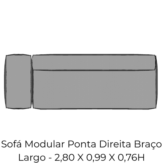 Modulo Sofá Modular Ponta Direita Braço Largo - PDBL12 2,80 X 0,99 X 0,76H