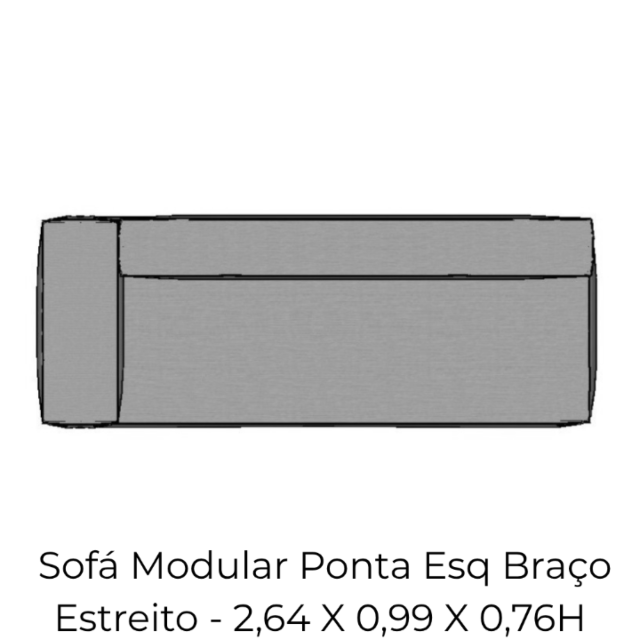 Modulo Sofá Modular Ponta Esq Braço Estreito - PEBE11 2,64 X 0,99 X 0,76H