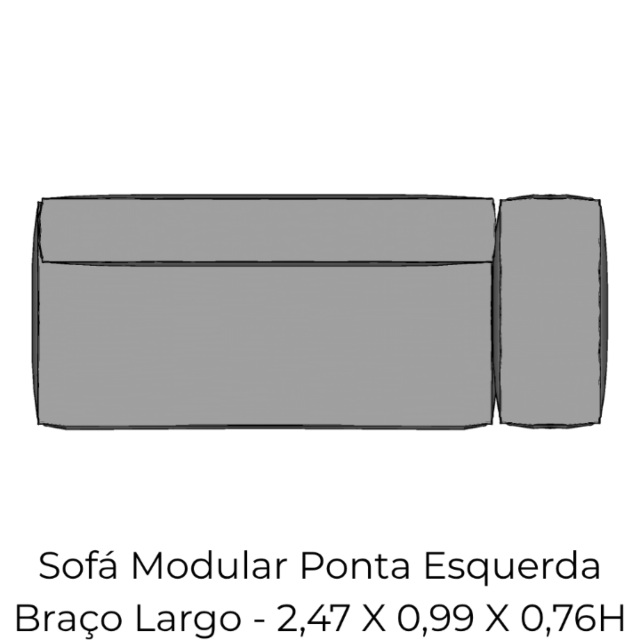 Modulo Sofá Modular Ponta Esquerda Braço Largo - PEBL10 2,47 X 0,99 X 0,76H