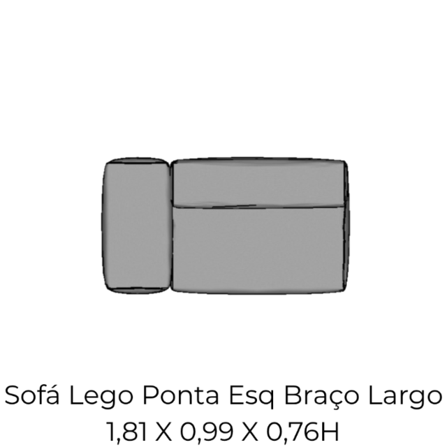 Modulo Sofá Lego Ponta Esq Braço Largo - PEBL6 1,81 X 0,99 X 0,76H