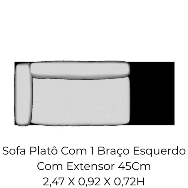 Modulo Sofa Platô Com 01 Braço Esq Com Extensor 45Cm - 2,47 X 0,92 X 0,72H