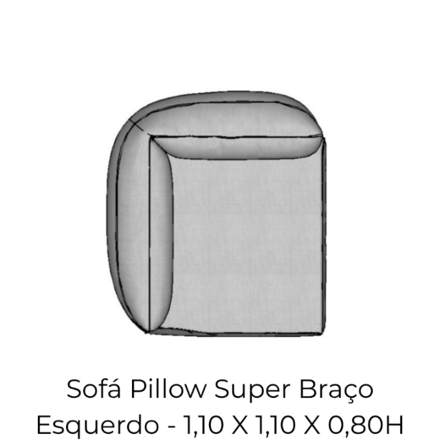 Modulo Sofá Pillow Super Braço Esquerdo - SBE110 1,10 X 1,10 X 0,80H