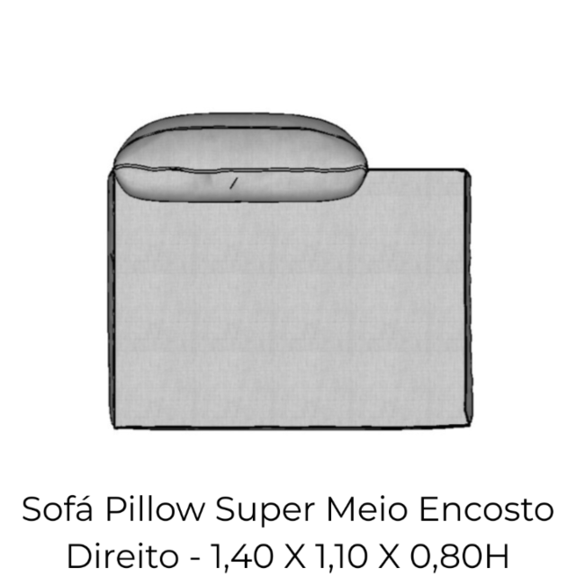 Modulo Sofá Pillow Super Meio Encosto Direito - SMED140 1,40 X 1,10 X 0,80H