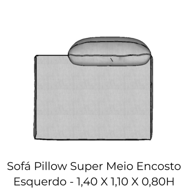 Modulo Sofá Pillow Super Meio Encosto Esquerdo - SMEE140 1,40 X 1,10 X 0,80H