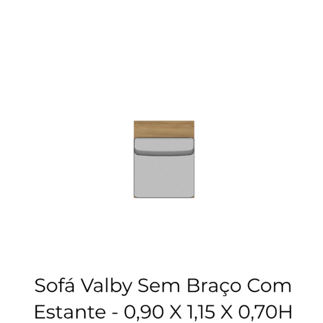Módulo Sofá Valby Sem Braço Com Estante - 0,90 X 1,15 X 0,70H