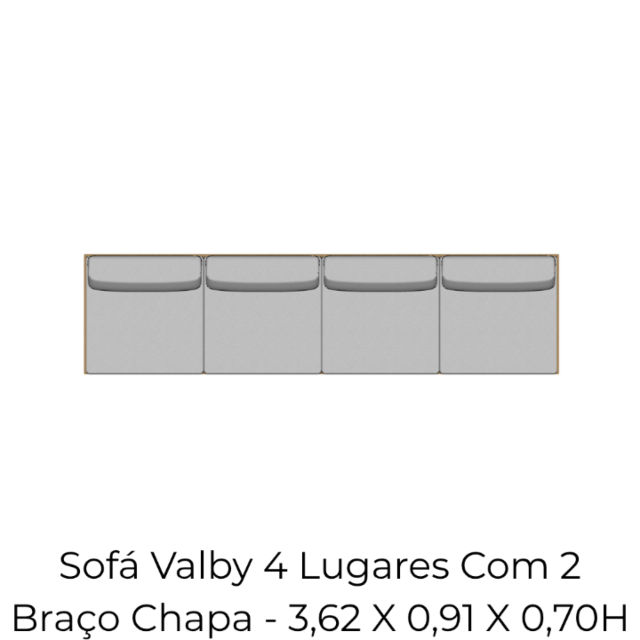 Módulo Sofá Valby 4 Lugares Com 2 Braço Chapa - 3,62 X 0,91 X 0,70H