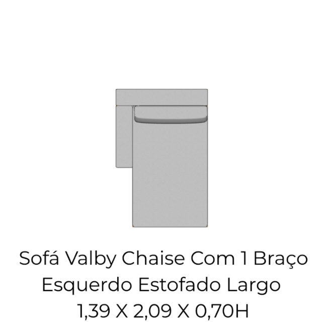 Módulo Sofá Valby Chaise Com 1 Braço Esquerdo Estofado Largo - 1,39 X 2,09 X 0,70H