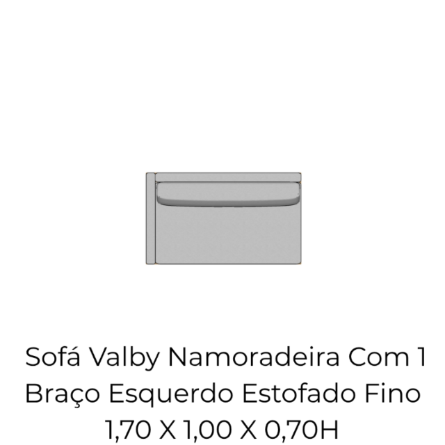 Módulo Sofá Valby Namoradeira Com 1 Braço Esquerdo Estofado Fino - 1,70 X 1,00 X 0,70H