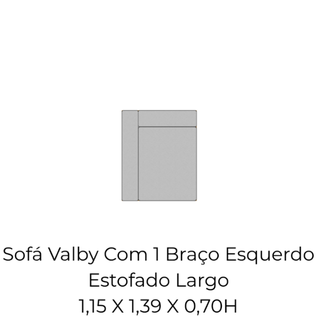 Módulo Sofá Valby Com 1 Braço Esquerdo Estofado Largo - 1,15 X 1,39 X 0,70H