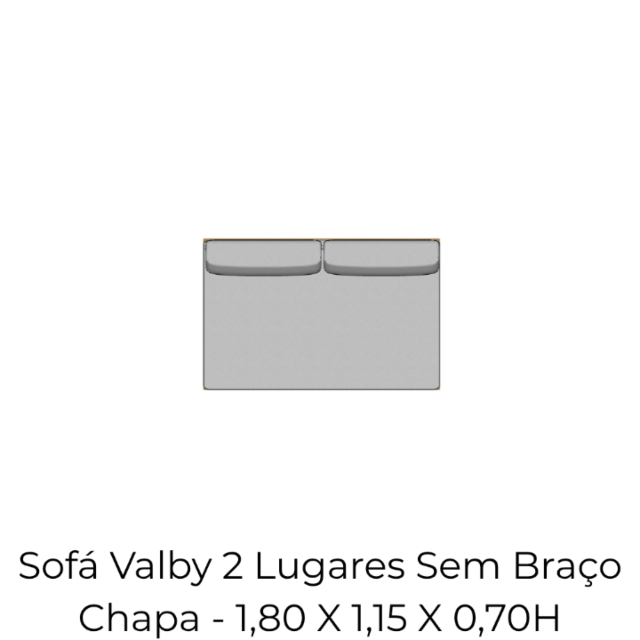 Módulo Sofá Valby 2 Lugares Sem Braço Chapa - 1,80 X 1,15 X 0,70H