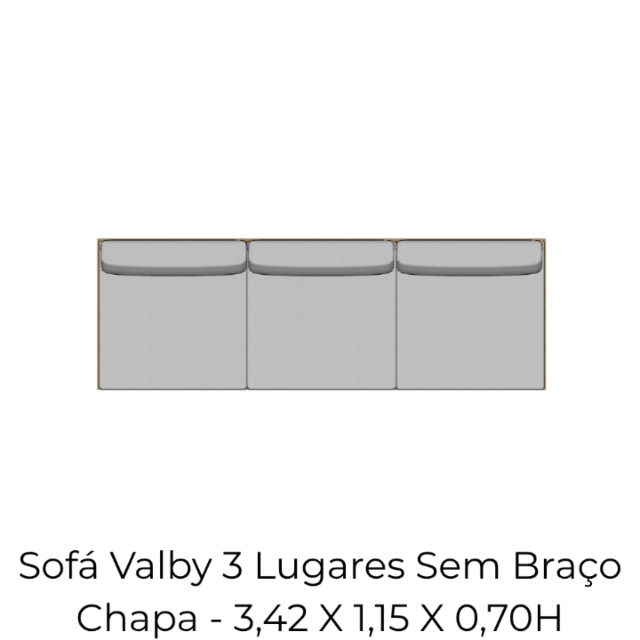 Módulo Sofá Valby 3 Lugares Sem Braço Chapa - 3,42 X 1,15 X 0,70H